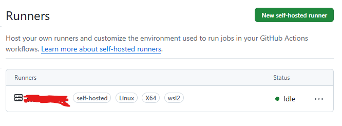 GitHubのRunners画面。self-hosted、Linux、X64、wsl2のラベルが付いたセルフホストランナーがIdleで待機している